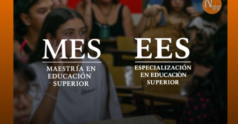 La FCH anuncia la apertura de nuevas cohortes de sus carreras de posgrado en Educación Superior